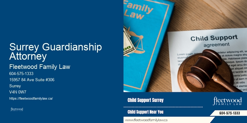 Family Law Advice Surrey Guardianship Attorney, BC