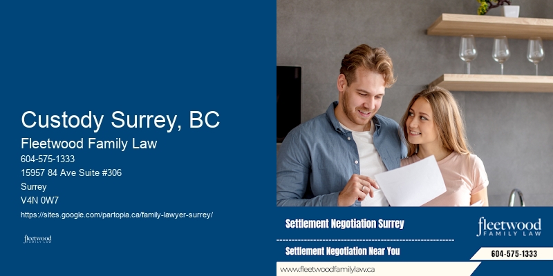 Custody Surrey, BC Family Law Affordable Legal Consultation