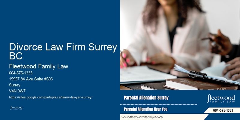 Divorce Law Firm Surrey BC Family Law Custody Disputes Attorney