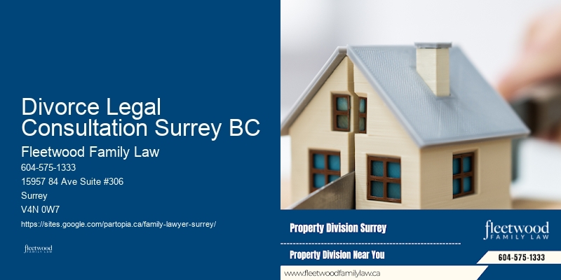 Experienced Family Lawyer Divorce Legal Consultation Surrey BC, BC