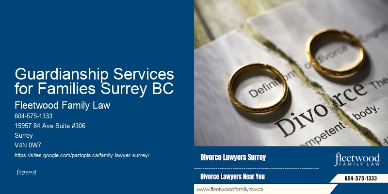 Guardianship Services for Families Surrey BC Family Law and Guardianship