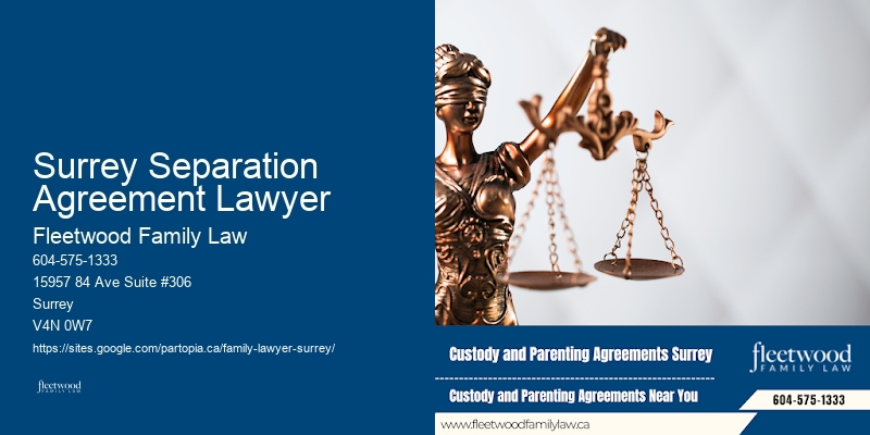 Surrey Separation Agreement Lawyer Family Law Retainer Fees