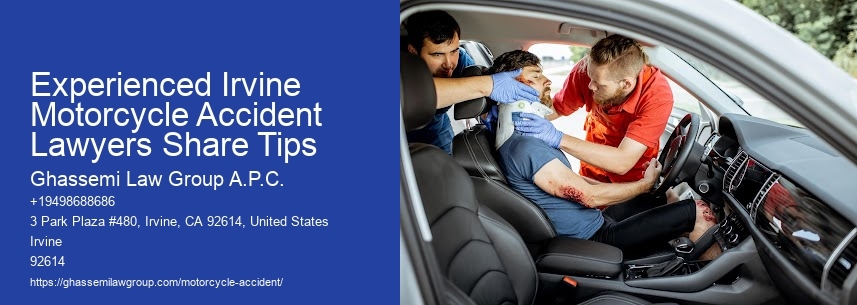 Experienced Irvine Motorcycle Accident Lawyers Share Tips