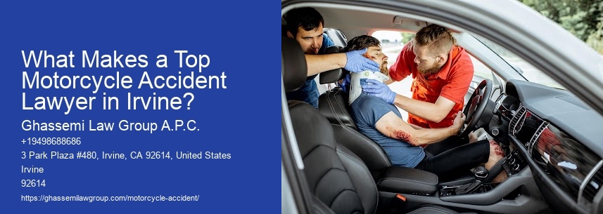 What Makes a Top Motorcycle Accident Lawyer in Irvine?