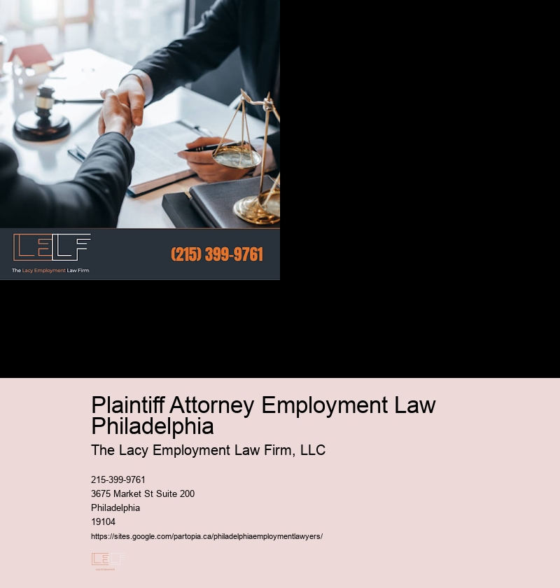 Plaintiff Attorney Employment Law Philadelphia