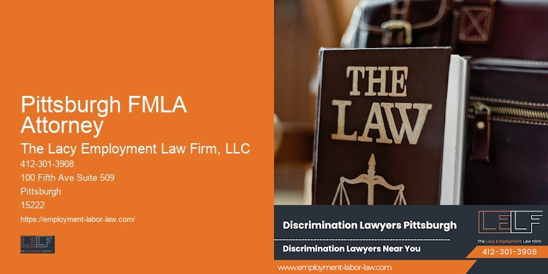 Workplace retaliation law firm Pittsburgh FMLA Attorney