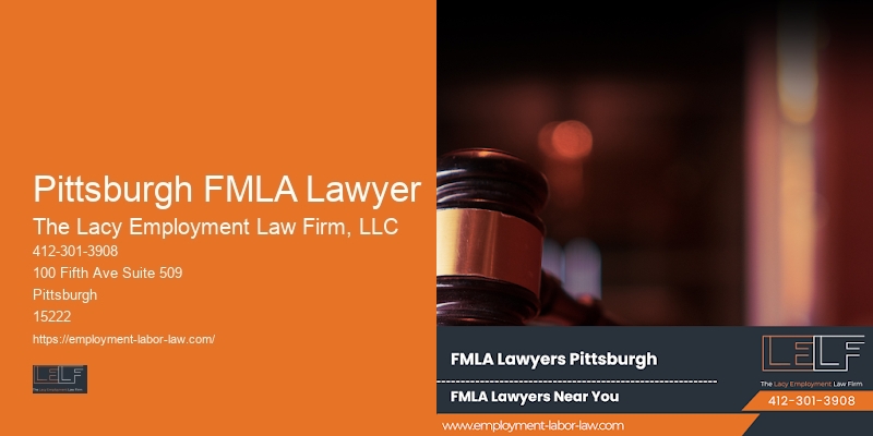 Pittsburgh FMLA Lawyer workplace lawyer