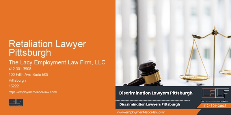 Workplace retaliation attorney Retaliation Lawyer Pittsburgh
