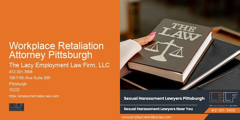 Employee Advocacy Law Firm Workplace Retaliation Attorney Pittsburgh