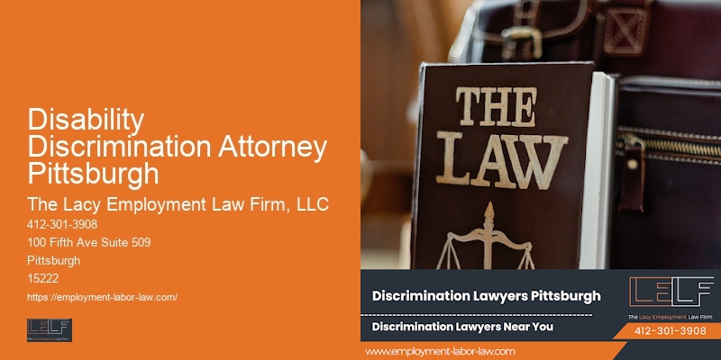 Disability Discrimination Attorney Pittsburgh Employee Contract Negotiation