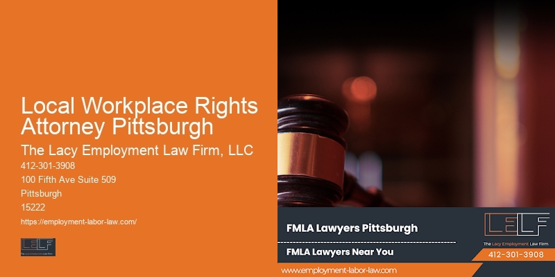 Local Workplace Rights Attorney Pittsburgh civil rights and employment lawyer