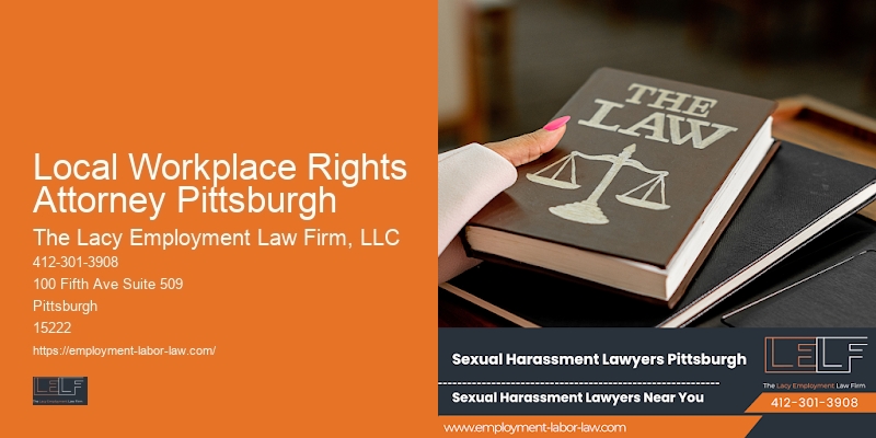 Wrongful termination attorney near me Local Workplace Rights Attorney Pittsburgh