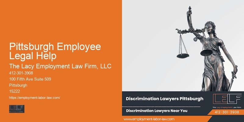 Pittsburgh Employee Legal Help employment litigation attorney near me