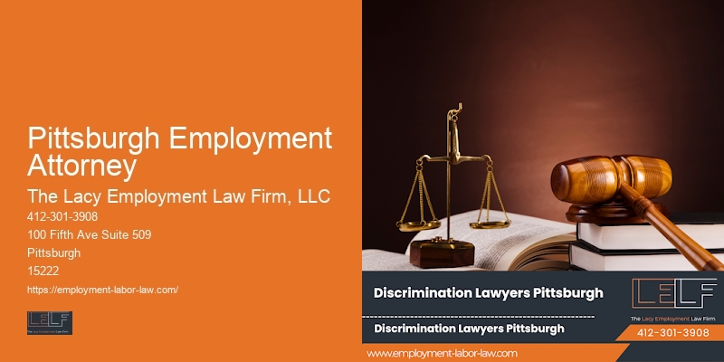 Attorney for Wrongful Termination Litigation in Pittsburgh Employment Attorney