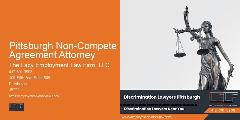 Pittsburgh Non-Compete Agreement Attorney workplace discrimination attorney