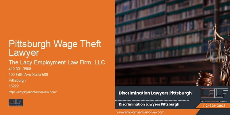 Expert Pennsylvania employment attorney Pittsburgh Wage Theft Lawyer
