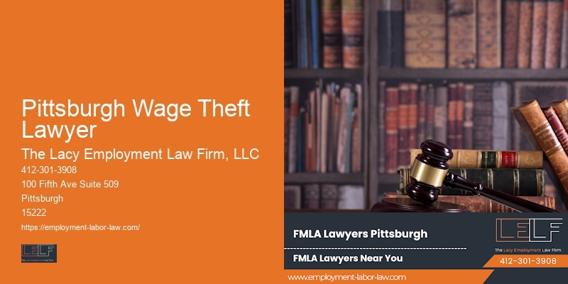 Wrongful termination attorney Pittsburgh Wage Theft Lawyer