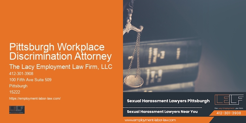 Employee Legal Support Services in Pittsburgh Workplace Discrimination Attorney