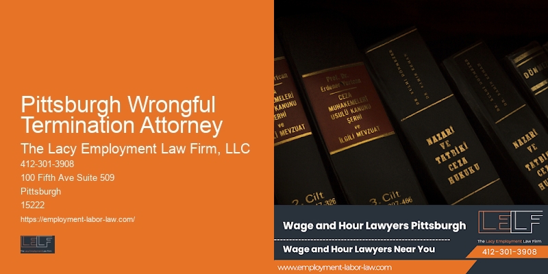 Advocate for Workplace Protection in Pittsburgh Wrongful Termination Attorney