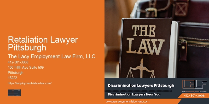 Retaliation Lawyer Pittsburgh Civil Rights Violation Lawyers