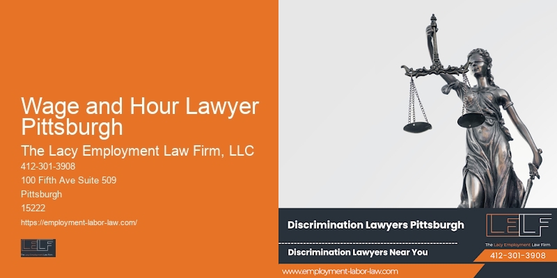 Workplace retaliation attorney Wage and Hour Lawyer Pittsburgh