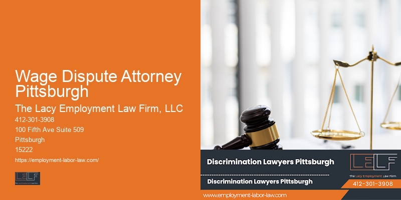 Wage Dispute Attorney Pittsburgh employment law group