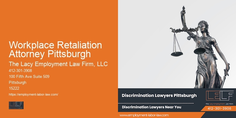 Employee rights law firm near me Workplace Retaliation Attorney Pittsburgh PA