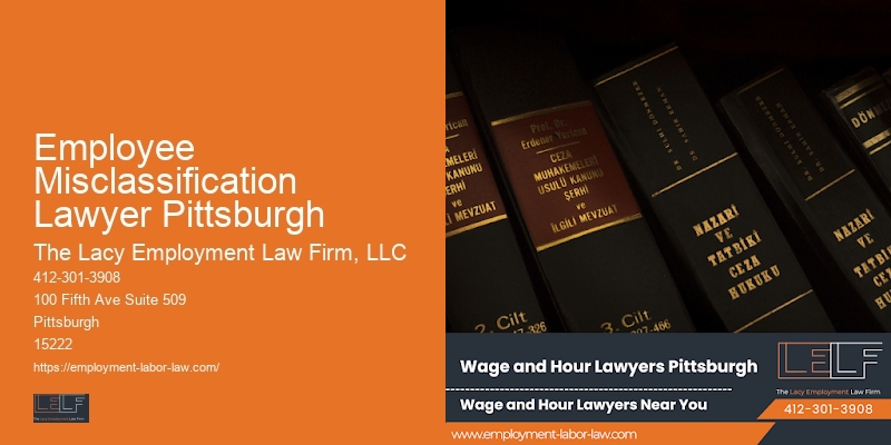 Wrongful termination lawyer Employee Misclassification Lawyer Pittsburgh