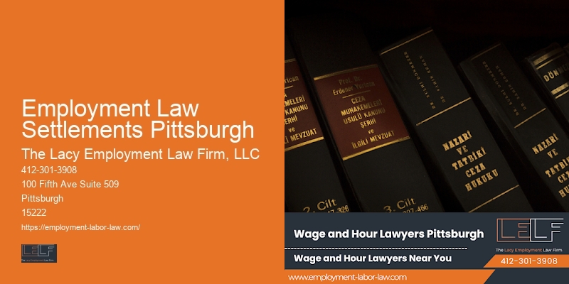 Workplace retaliation law firm Employment Law Settlements Pittsburgh