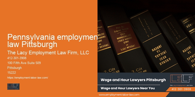 Attorney for Unfair Termination Claims in Pennsylvania employment law Pittsburgh