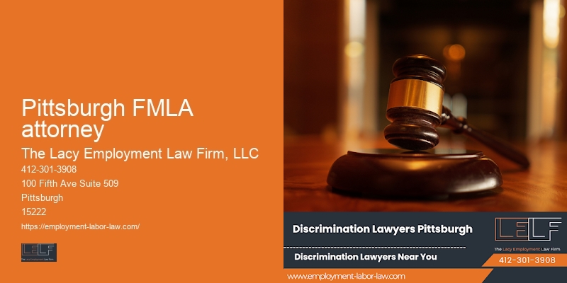 Workplace retaliation attorney Pittsburgh FMLA attorney