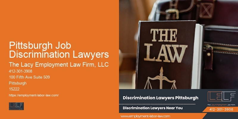 Legal assistance for Pittsburgh Job Discrimination Lawyers employment issues