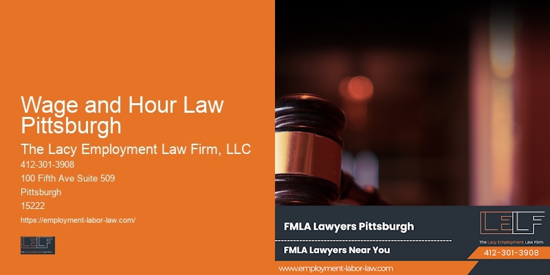 Retaliation attorney near me Wage and Hour Law Pittsburgh