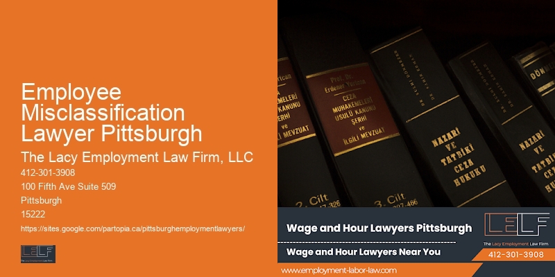 Employee Misclassification Lawyer Pittsburgh Employee Advocacy Lawyers