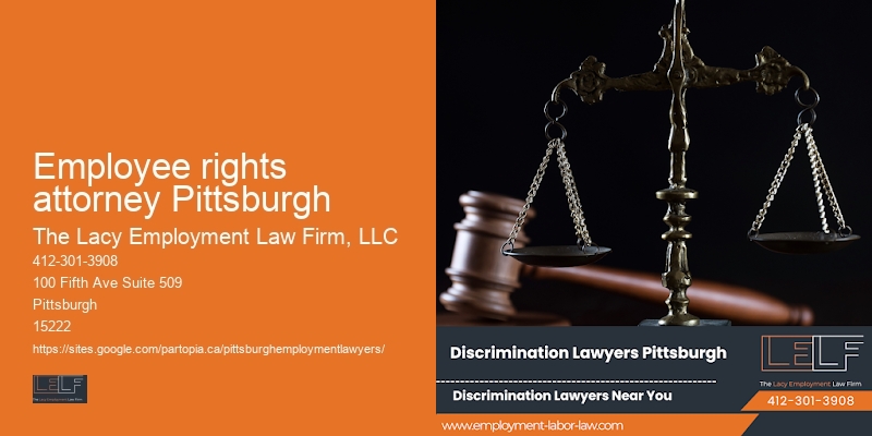 Employee rights attorney Pittsburgh Workplace Legal Help