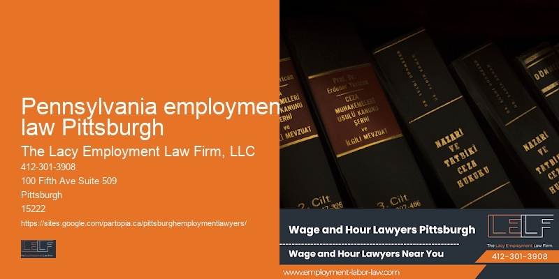 Pennsylvania employment law Pittsburgh Attorney for Workplace Issue Resolution