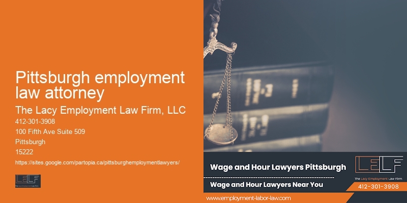Pittsburgh employment law attorney Workplace Legal Protection