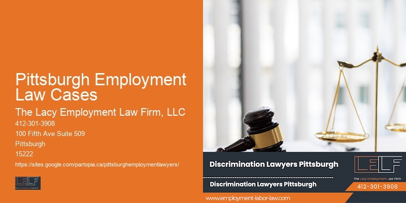 Legal Advice for Workplace Matters in Pittsburgh Employment Law Cases