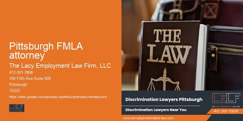 Attorney for Employee Dispute Resolution in Pittsburgh FMLA attorney
