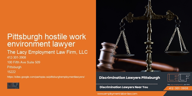 Lawyer for Employee Compensation Issues in Pittsburgh hostile work environment lawyer