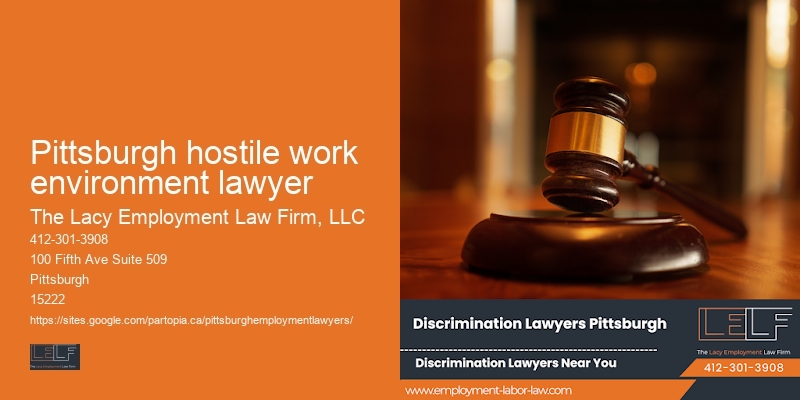 Employment Law Advice Pittsburgh hostile work environment lawyer