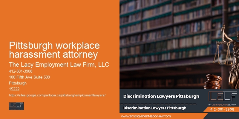 Employment Law Advocacy Services in Pittsburgh workplace harassment attorney