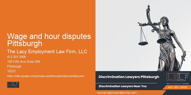 Wage and hour disputes Pittsburgh age discrimination attorney