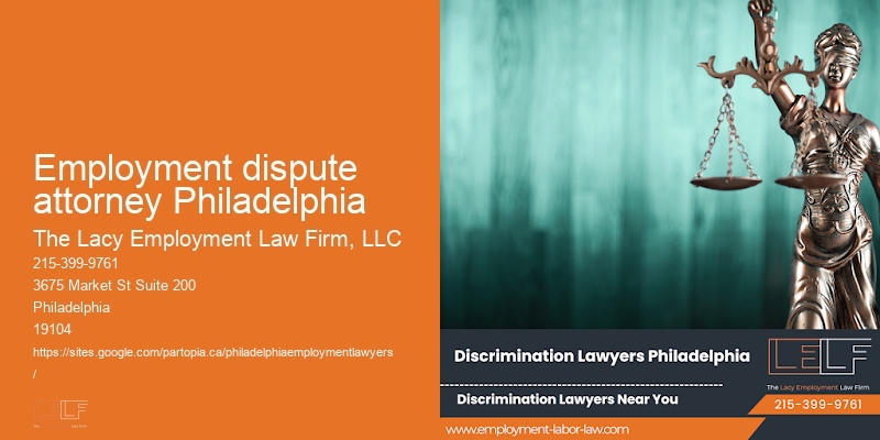 Employment dispute attorney Philadelphia