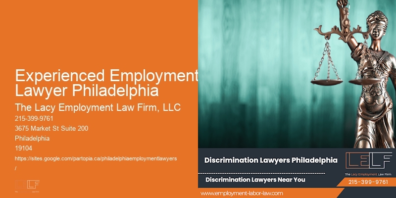 Experienced Employment Lawyer Philadelphia