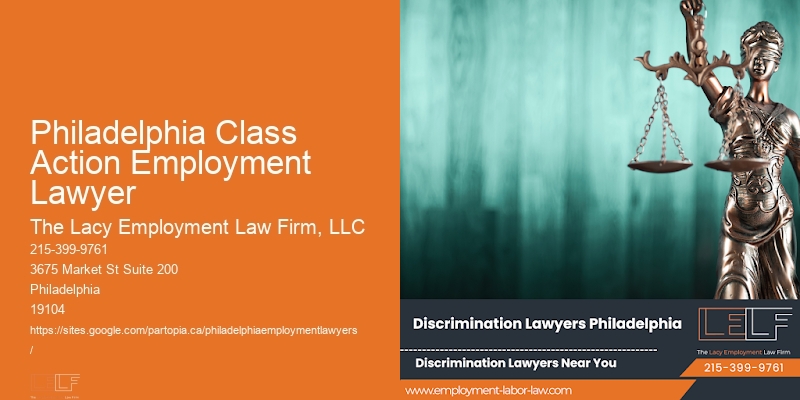 Philadelphia Class Action Employment Lawyer