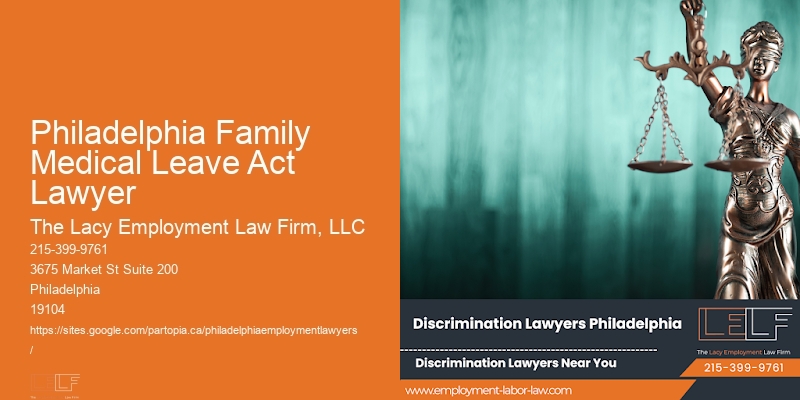 Philadelphia Family Medical Leave Act Lawyer