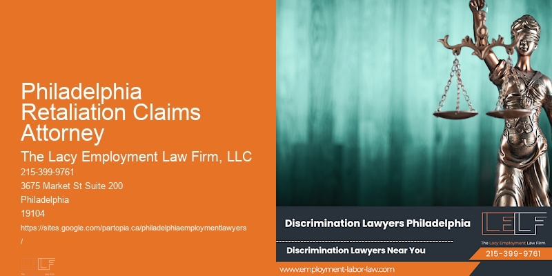 Philadelphia Retaliation Claims Attorney