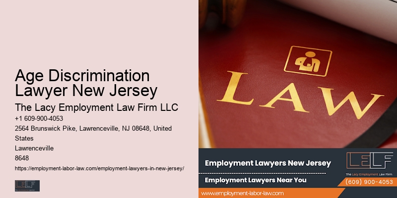 Age Discrimination Lawyer New Jersey Workplace Rights Lawyer