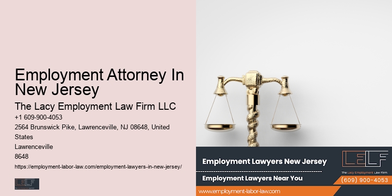 Employment Attorney In New Jersey Employee Legal Assistance
